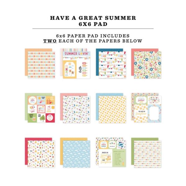 Echo Park - Have A Great Summer - 6x6" Paper Pad - Image 2