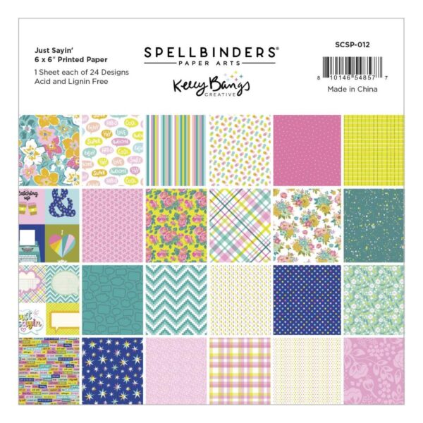 Spellbinders By Kelly Bangs - Just Sayin' - 6x6" Paper Pack